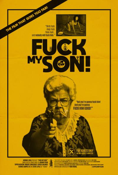 affiche Fuck My Son!